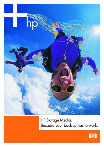 HP Storage Media. Because your back-up has to work.