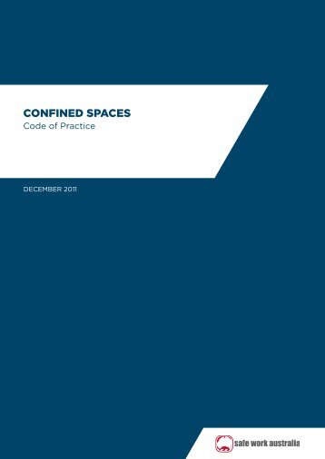 Confined Spaces Code of Practice - Safe Work Australia