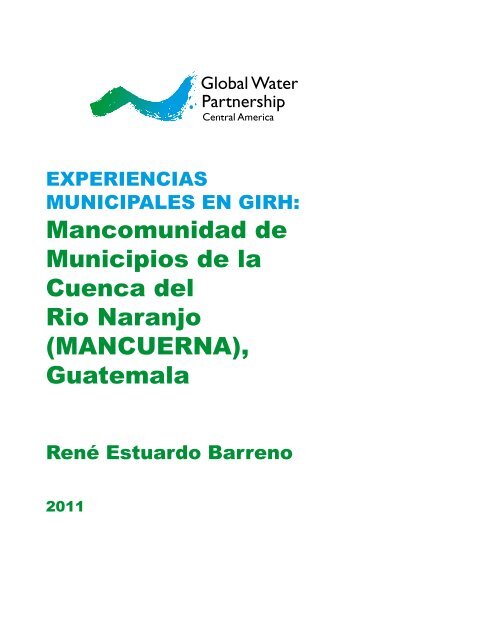 Mancomunidad de Municipios de la Cuenca del Rio Naranjo ...