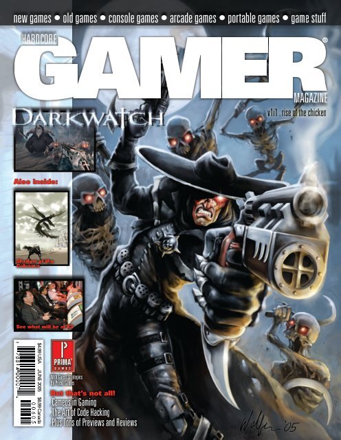 Volume 1 Issue 1 June 2005 Darkwatch - Hardcore Gamer