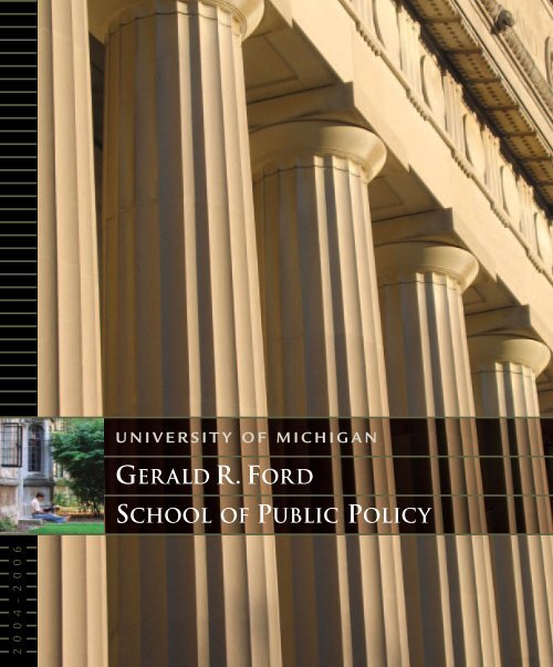 SPP Brochure 8-04 - Gerald R. Ford School of Public Policy ...