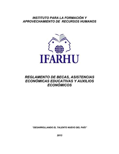 reglamento de becas, asistencias econÃ³micas educativas y ... - Ifarhu