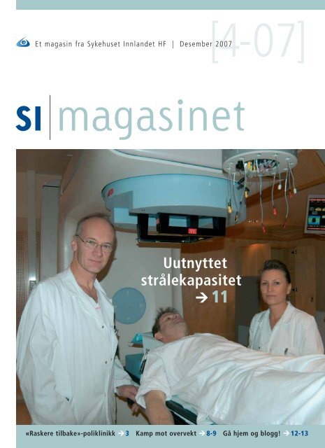 SI Magasinet nr 4-2007 - Sykehuset Innlandet HF