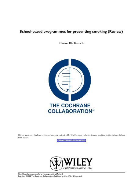 School Based Programmes For Preventing Smoking The Cochrane