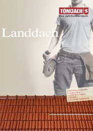 TONDACH ® Landdach - Tondach Gleinstätten AG