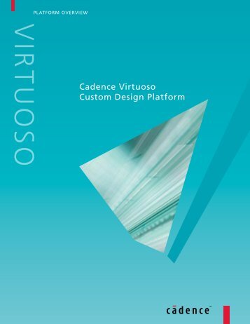 Cadence Virtuoso Custom Design Platform Brochure