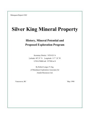 Silver King Mineral Property - Excalibur Resources Ltd.