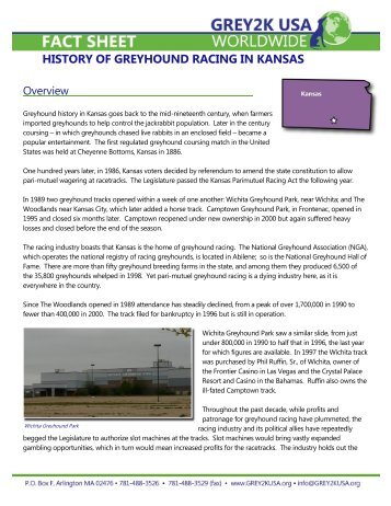 HISTORY OF GREYHOUND RACING IN KANSAS - Grey2K USA