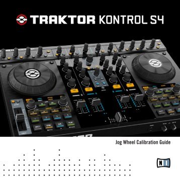 Traktor Kontrol S4 Jog Wheel Calibration Guide - The P.A. Shop