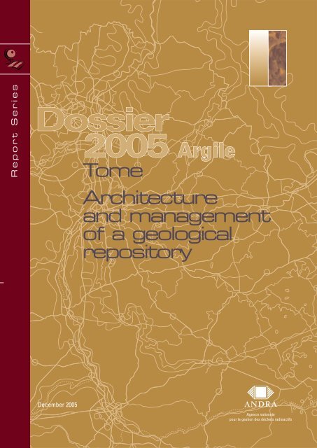 Architecture and management of a geological repository - Andra