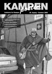 29. Ã¥rgang â¢ Sommer 2006 Lokalavis for Kampen - Kampenposten