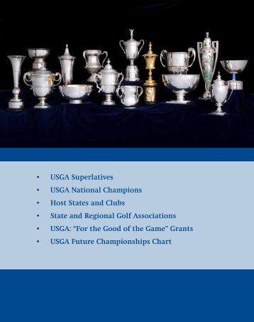 • USGA Superlatives • USGA National Champions • Host States and ...