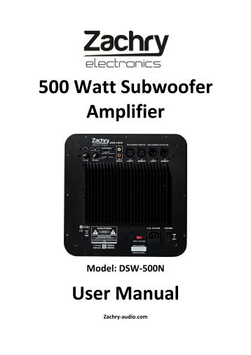 500 Watt Subwoofer Amplifier User Manual - Ljudia