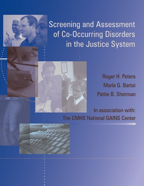 Screening and Assessment of Co-Occurring Disorders in the Justice ...