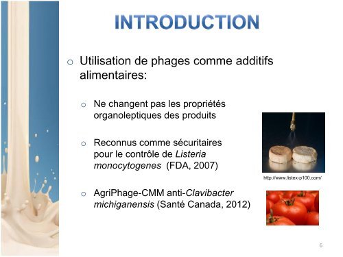 Biocontrôle de Staphylococcus aureus dans les produits laitiers.