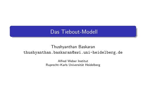 Alfred Weber Institut Heidelberg Das Tiebout-Modell - Alfred-Weber-Institut für