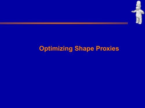 Variational Shape Approximation