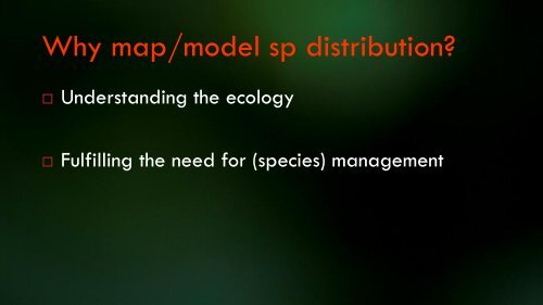 Uncertainty in Species Distribution Mapping