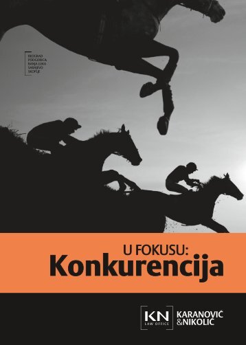U fokusu: konkurencija, 2010. - Karanovic & Nikolic