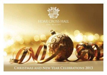 Christmas brochure is now available to view - Hoar Cross Hall