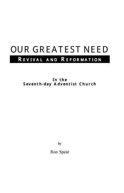 Our Greatest Need Ron Spear - The Eternal Gospel Church