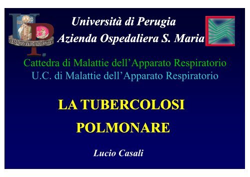 Tubercolosi primaria - FacoltÃ  di Medicina e Chirurgia