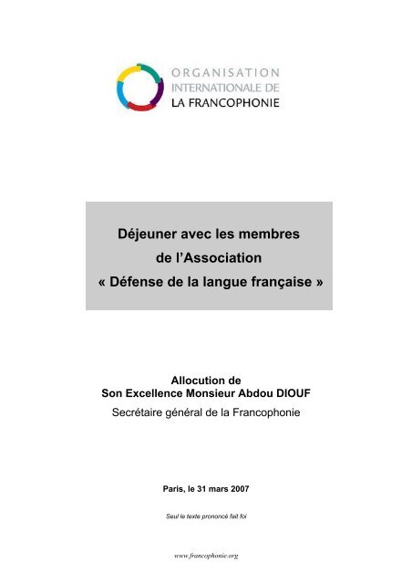 Discours de M. Abdou Diouf - Paris, le 31 mars 2007 - Organisation ...