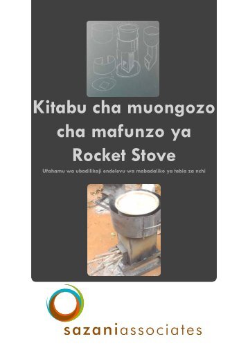 Kitabu cha muongozo cha mafunzo ya Rocket Stove - Sazani ...