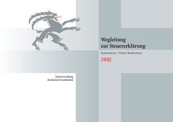 Wegleitung zur Steuererklärung 2002 - Kantonale Steuerverwaltung ...