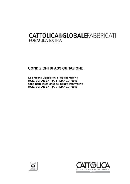 Condizioni di assicurazione formula extra (pdf - 374 Kb) - Cattolica