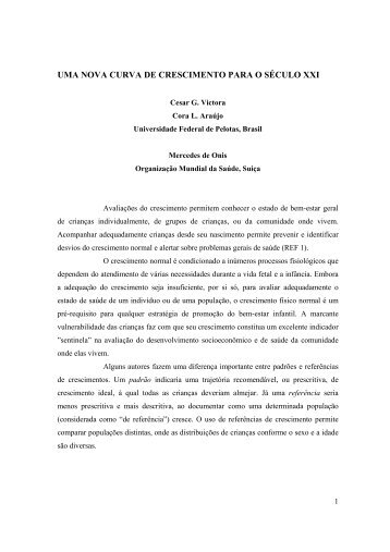 UMA NOVA CURVA DE CRESCIMENTO PARA O SÃCULO XXI