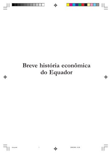 Breve história econômica do Equador - Funag