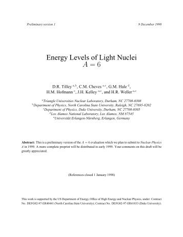 Energy Levels of Light Nuclei A = 6 - Triangle Universities Nuclear ...