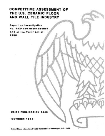 competitive assessment of the us ceramic floor and wall tile ... - USITC