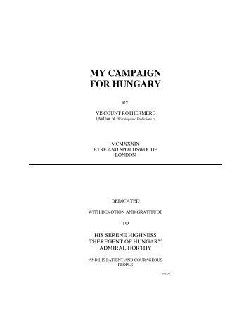 my campaign for hungary - Corvinus Library - Hungarian History