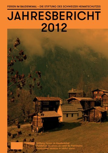 Download Jahresbericht 2012 - Ferien im Baudenkmal