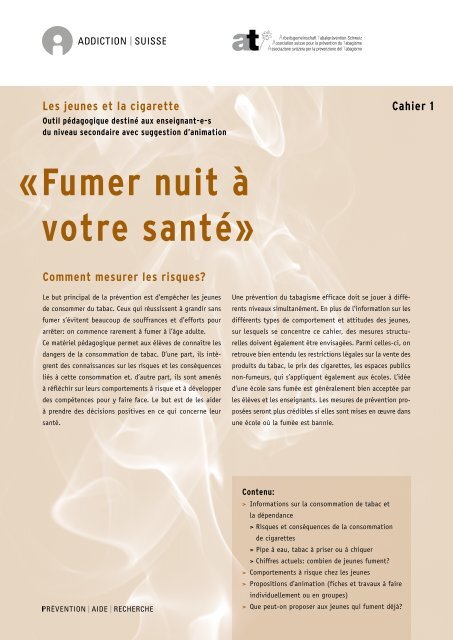 Â« Fumer nuit Ã  votre santÃ©Â» - Addiction Suisse