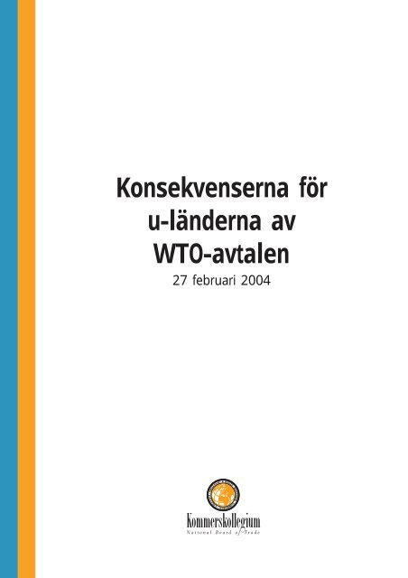 Konsekvenserna för u-länderna av WTO-avtalen - Kommerskollegium