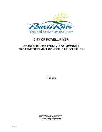 D&K Sewage Consolidation Report June 2007 - Powell River Water ...