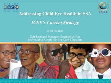 Addressing Child Eye Health in SSA ICEE's Current Strategy