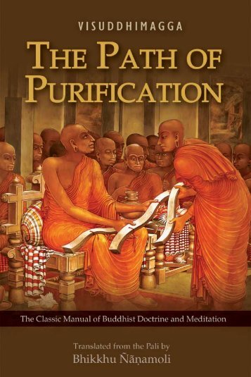 Path of Purification (Visuddhimagga) - Buddhist Publication Society