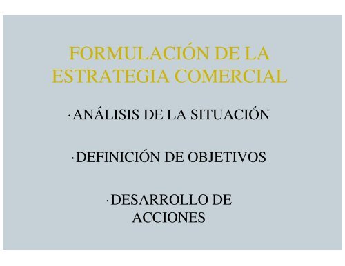 FORMULACION DE LA ESTRATEGIA COMERCIAL CON ...