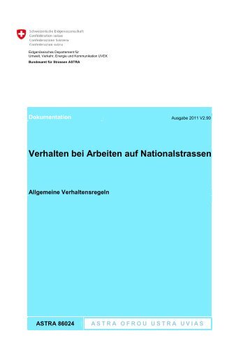 Verhalten bei Arbeiten auf Nationalstrassen - CH