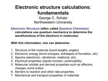 Electronic structure calculations - (TAM) at Northwestern University