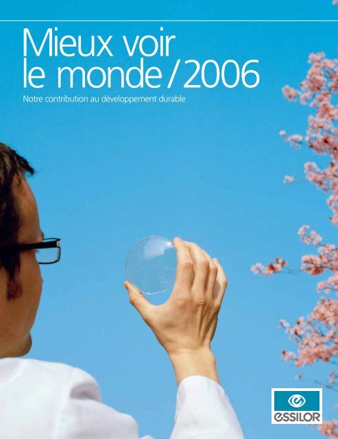 Notre contribution au développement durable - Essilor