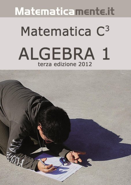 Matematica C3 â€“ Algebra 1 - itis magistri cumacini