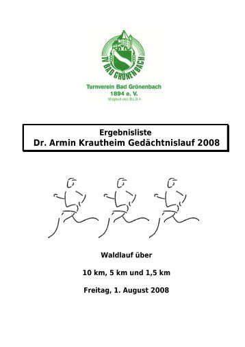 Ergebnisliste Dr. Armin Krautheim GedÃ¤chntislauf 2008 - TV Bad ...
