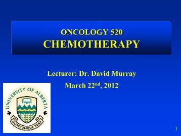 Principles of Chemotherapy - Experimental Oncology Graduate Study