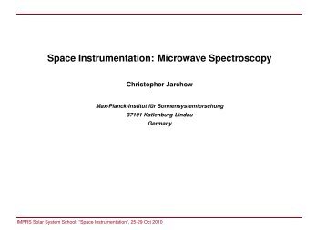 Space Instrumentation: Microwave Spectroscopy - Max-Planck ...