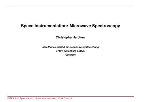 Space Instrumentation: Microwave Spectroscopy - Max-Planck ...